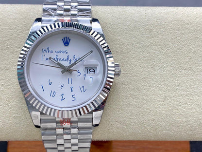 Rolex -"Who cares I'm already late"